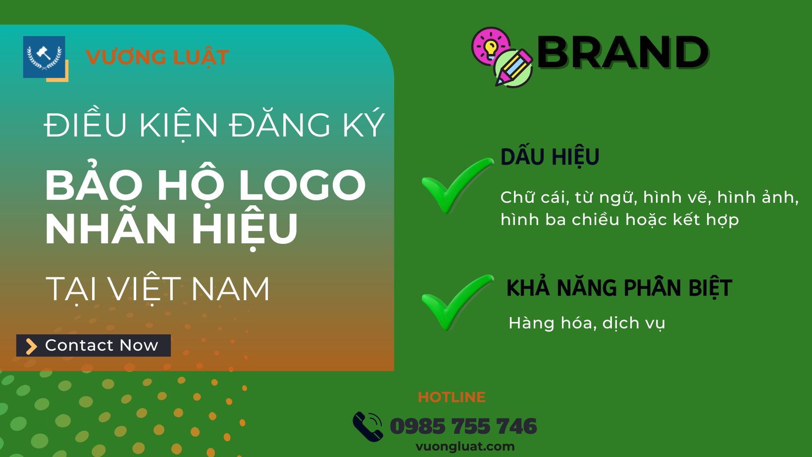 ĐIỀU KIỆN ĐĂNG KÝ BẢO HỘ NHÃN HIỆU TẠI VIỆT NAM