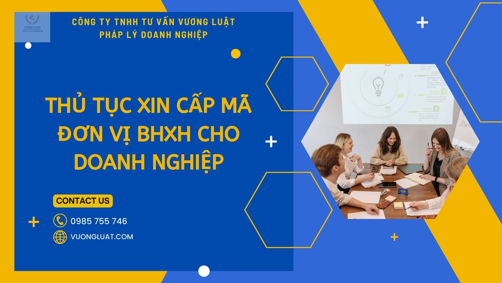 HƯỚNG DẪN THỦ TỤC XIN CẤP MÃ ĐƠN VỊ BHXH CHO DOANH NGHIỆP