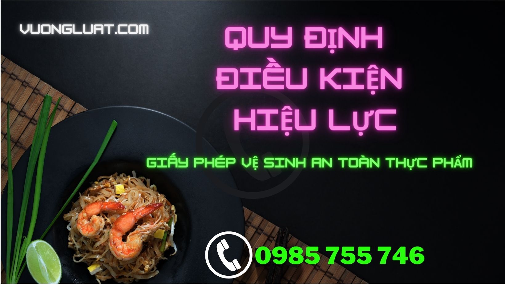 Những thông tin và quy định cần biết về Giấy phép Vệ sinh An toàn thực phẩm (ATTP)