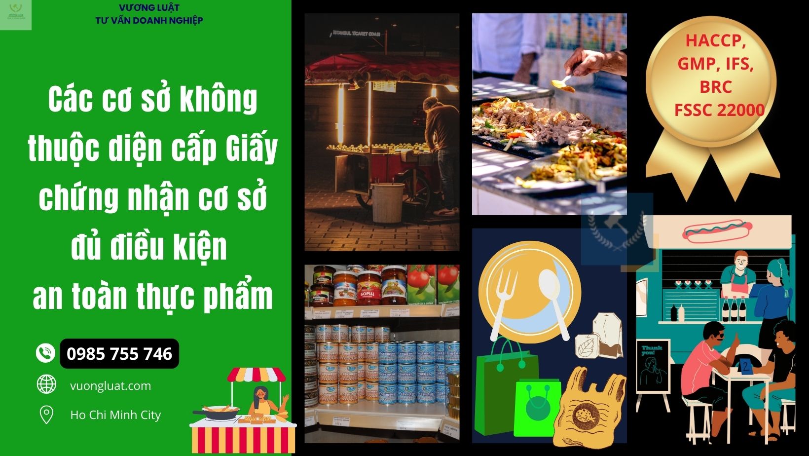 NHỮNG TRƯỜNG HỢP KHÔNG BẮT BUỘC PHẢI XIN GIẤY PHÉP VỆ SINH AN TOÀN THỰC PHẨM