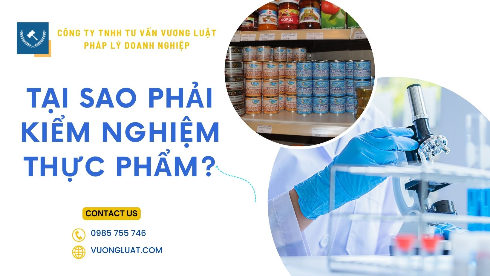 TẠI SAO PHẢI KIỂM NGHIỆM THỰC PHẨM?