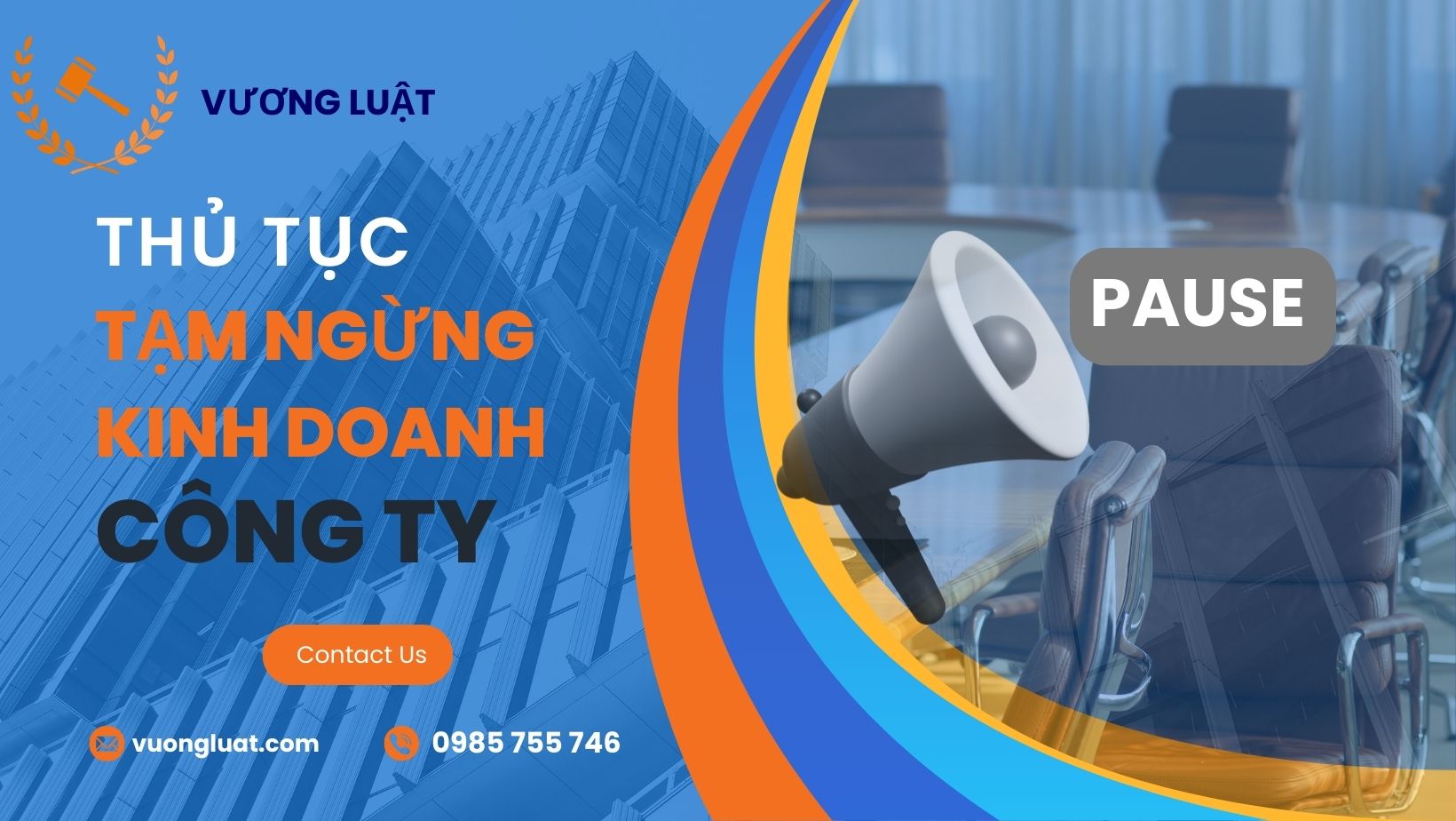 THỦ TỤC ĐĂNG KÝ TẠM NGỪNG KINH DOANH VÀ NHỮNG LƯU Ý CẦN THIẾT