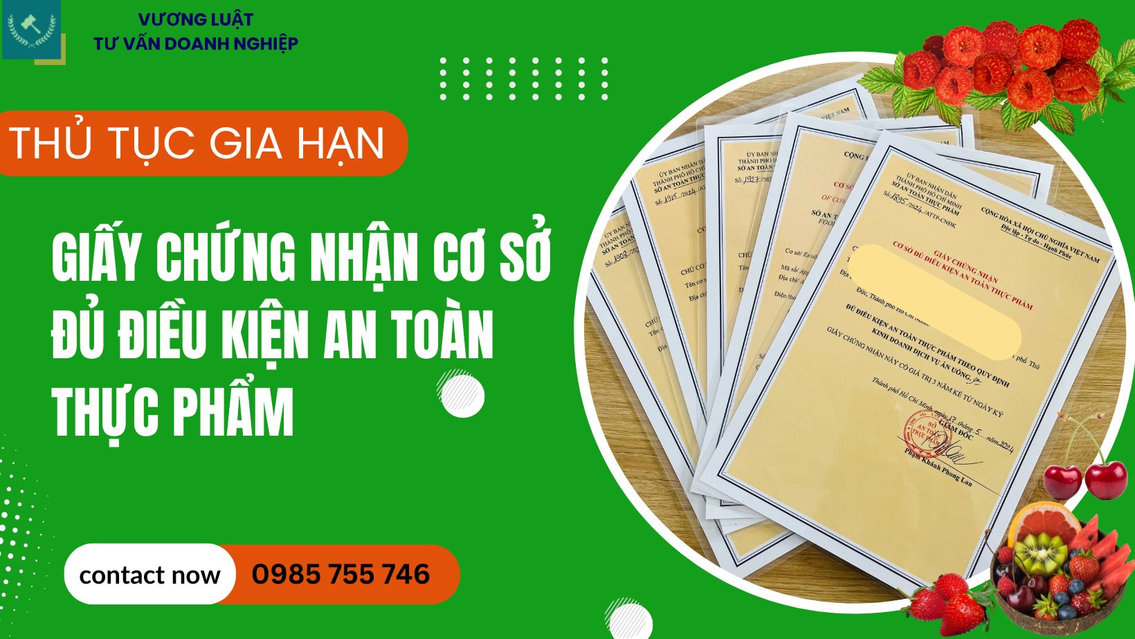 THỦ TỤC GIA HẠN GIẤY PHÉP VỆ SINH AN TOÀN THỰC PHẨM