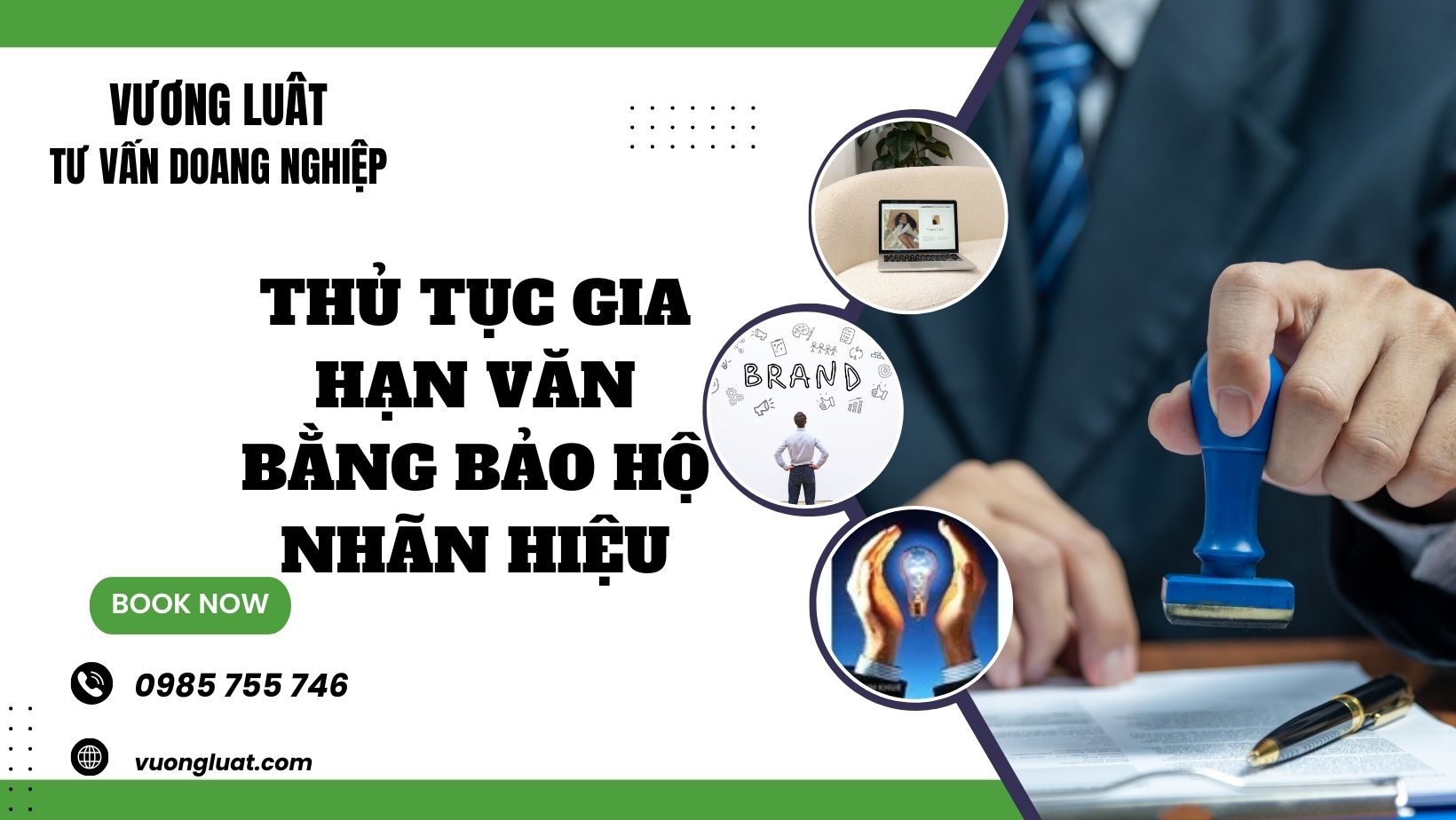 THỦ TỤC GIA HẠN VĂN BẰNG BẢO HỘ NHÃN HIỆU