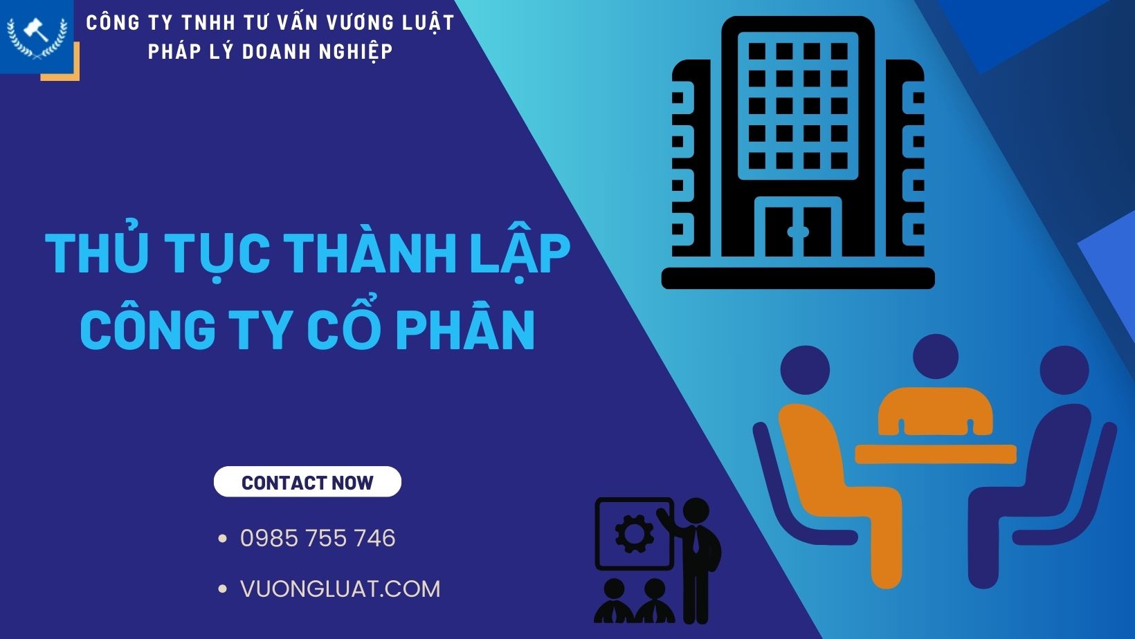 THỦ TỤC THÀNH LẬP CÔNG TY CỔ PHẦN