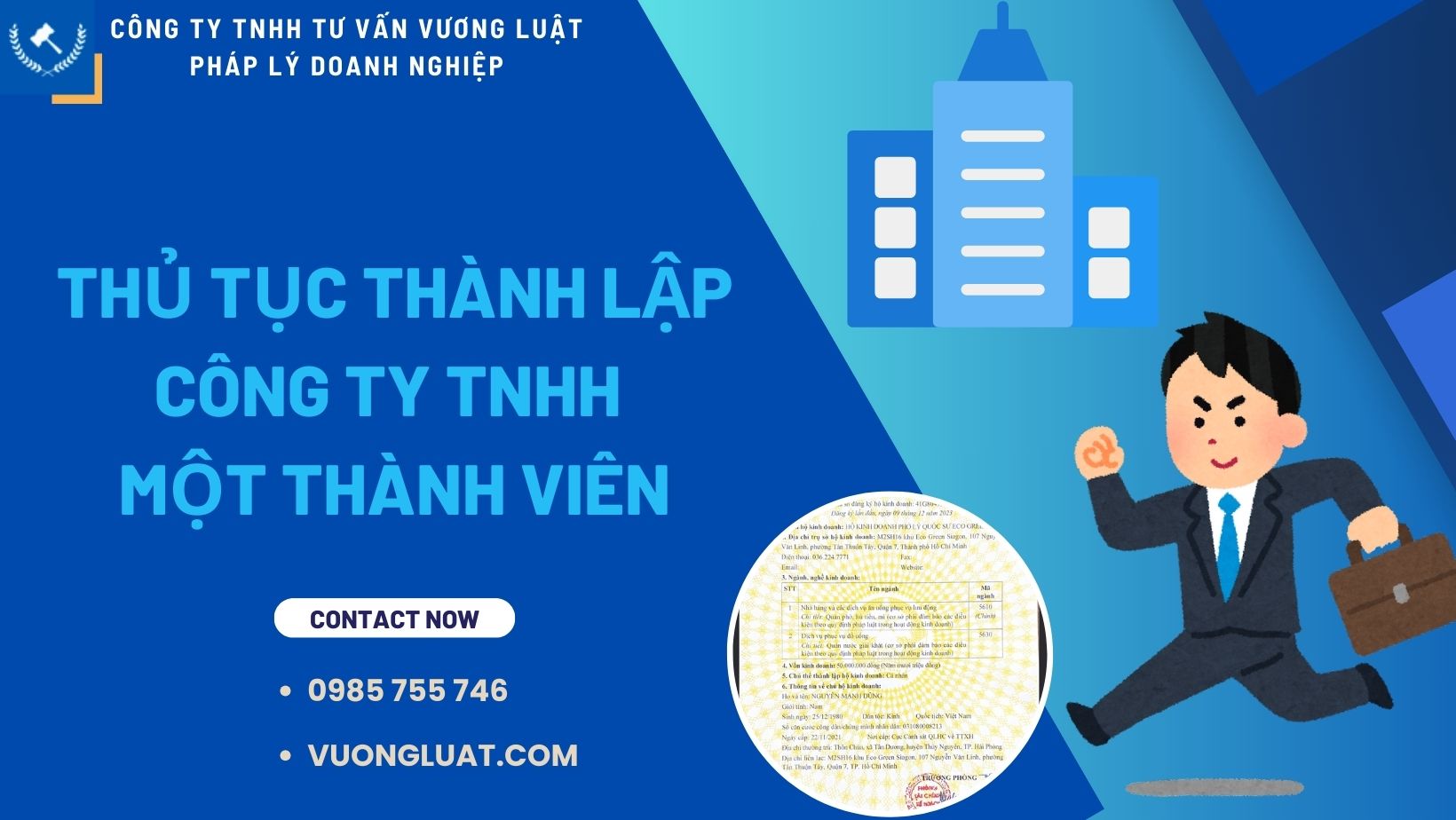 THỦ TỤC THÀNH LẬP CÔNG TY TNHH MỘT THÀNH VIÊN