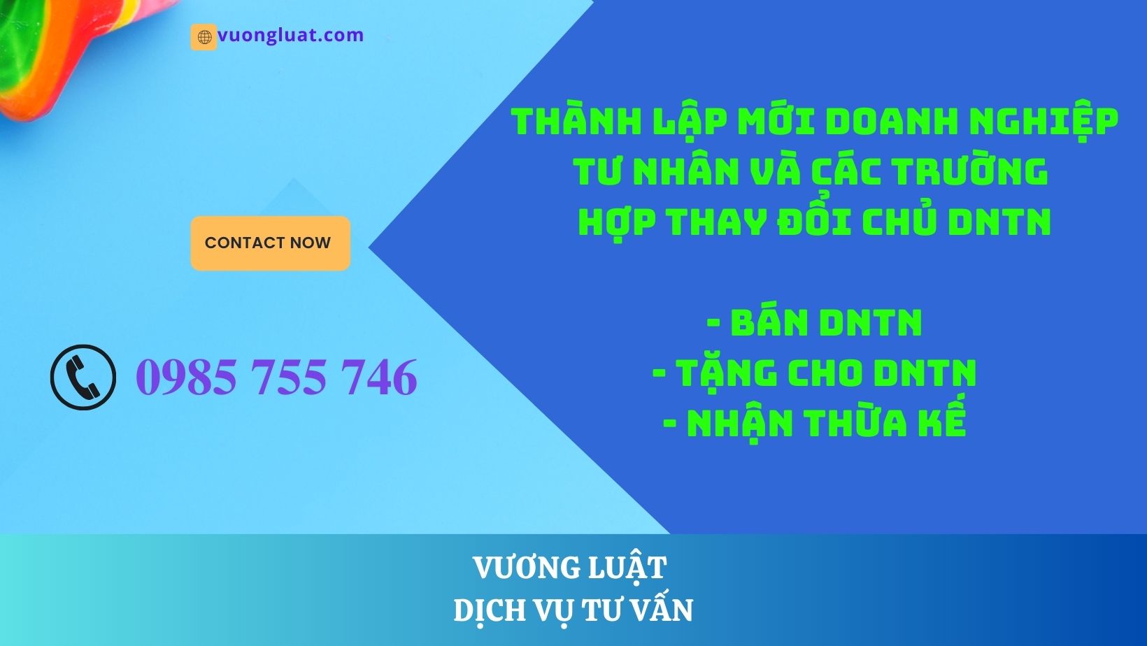 THỦ TỤC THÀNH LẬP DOANH NGHIỆP TƯ NHÂN - CÁC TRƯỜNG HỢP THAY ĐỔI CHỦ DOANH NGHIỆP