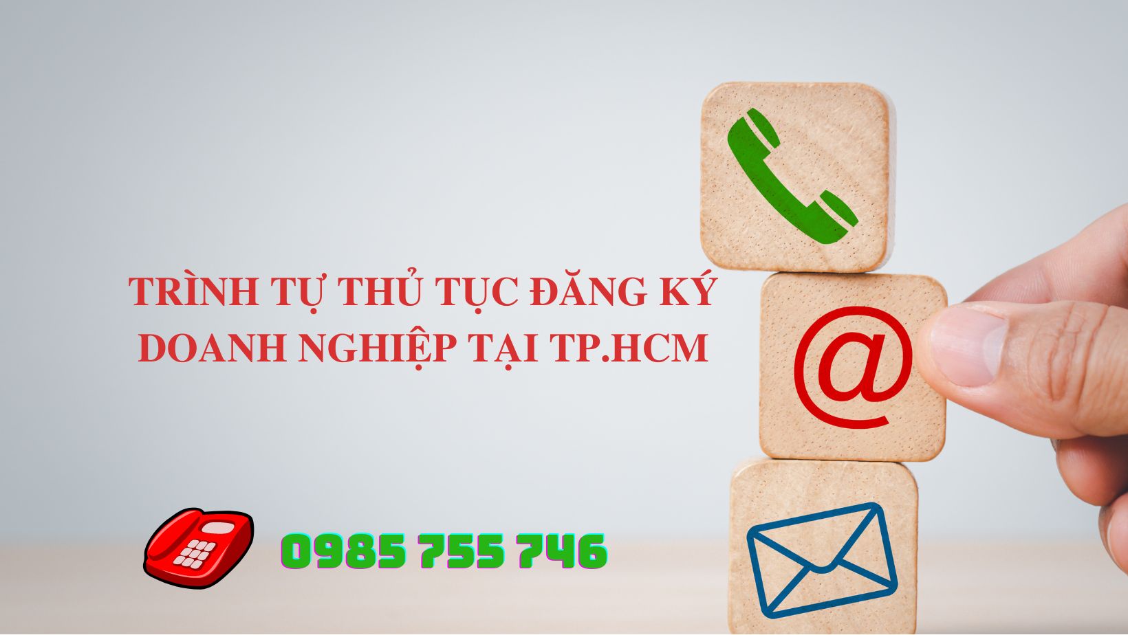 TRÌNH TỰ THỦ TỤC ĐĂNG KÝ DOANH NGHIỆP TẠI TP.HCM